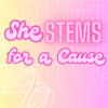 SheSTEMs for a Cause 