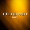 BTC Denver 2025