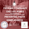 Prévenir l'itinérance chez les jeunes | Preventing youth homelessness