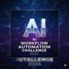 AI Workflow Automation Challenge 2026