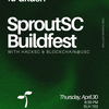 SproutSC x Akash Buildfest