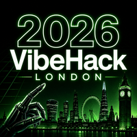 VibeHack London 2026