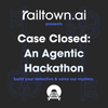 Case Closed: An Agentic Hackathon