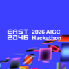 Global AI Filmmaking Hackathon (EAST2046 × TapNow × Bionic Awards)
