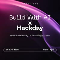 Build With AI x Hackday FUTMINNA 2026