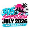 305 SummerCodex Edition July 2026 — 305Hackathons.vercel.app