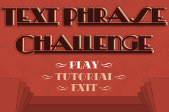 Text Phrase Challenge