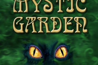 MYSTIC GARDEN