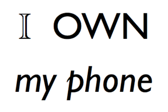 I Own My Phone
