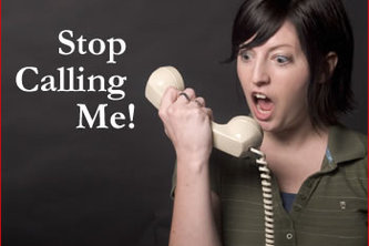Do Not Call means DO NOT CALL!