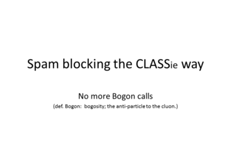 SPAM Blocking the CLASSie Way