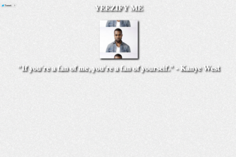 Yeezify Me