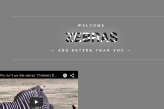 Zebras Are Better Than You