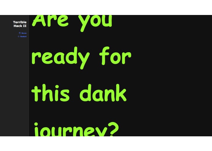 Your Terrible Hack Adventure in Story Mode – screenshot 1