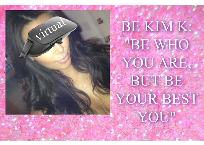 Be Kim K: "be who you are, but be your best you" – screenshot 1