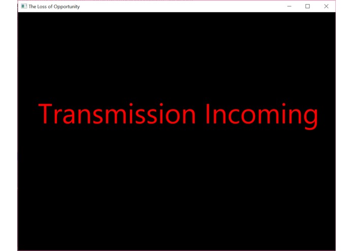The Loss of Opportunity – screenshot 1