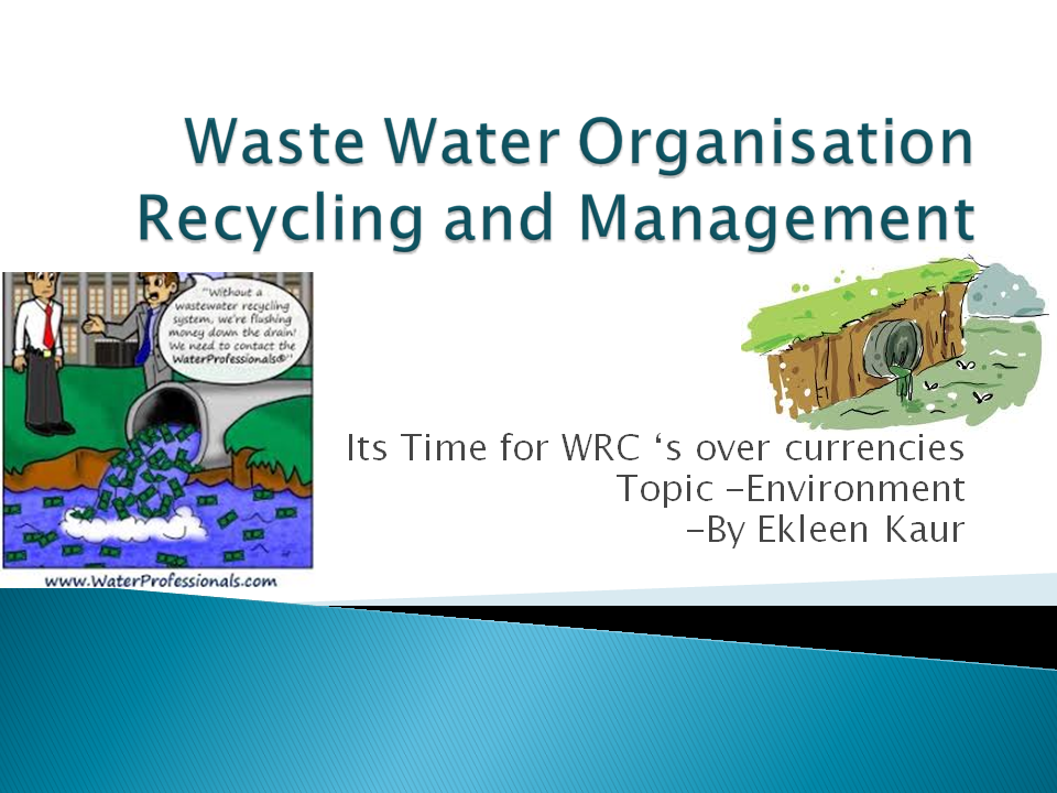 waste water organisation recycling and management | Devpost