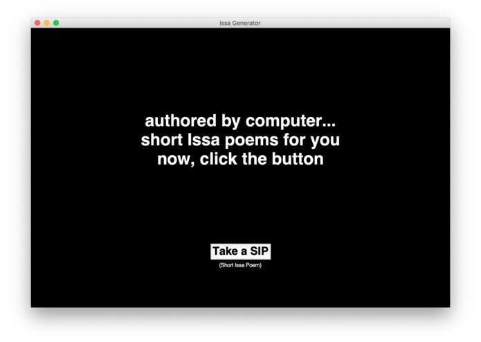 Short Issa Poem (SIP) Generator - LSTM – screenshot 1