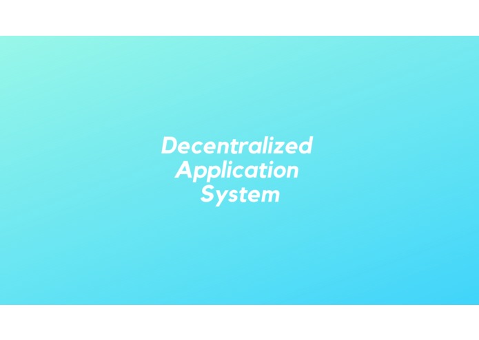 Decentralized Application System – screenshot 1