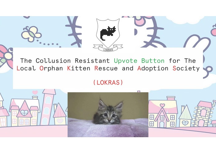 The Collusion Resistant Upvote Button for LOKRAS  – screenshot 1