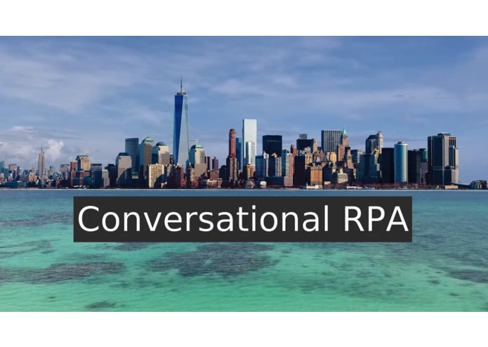 Conversational RPA – screenshot 1