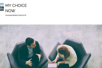 MyChoiceNow.org- Concierge Medical Travel