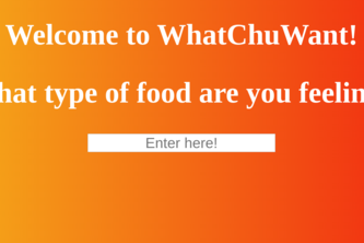 WhatChuWant