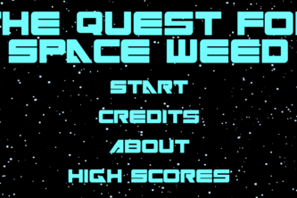 The Quest for Space Weed