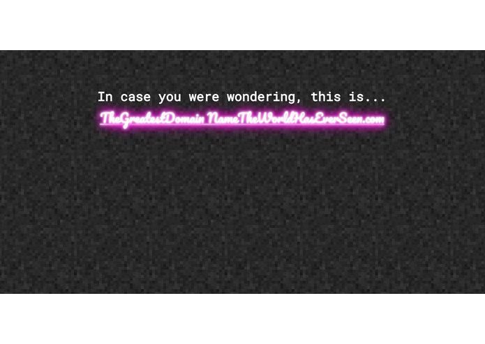 TheGreatestDomainNameTheWorldHasEverSeen.com – screenshot 1