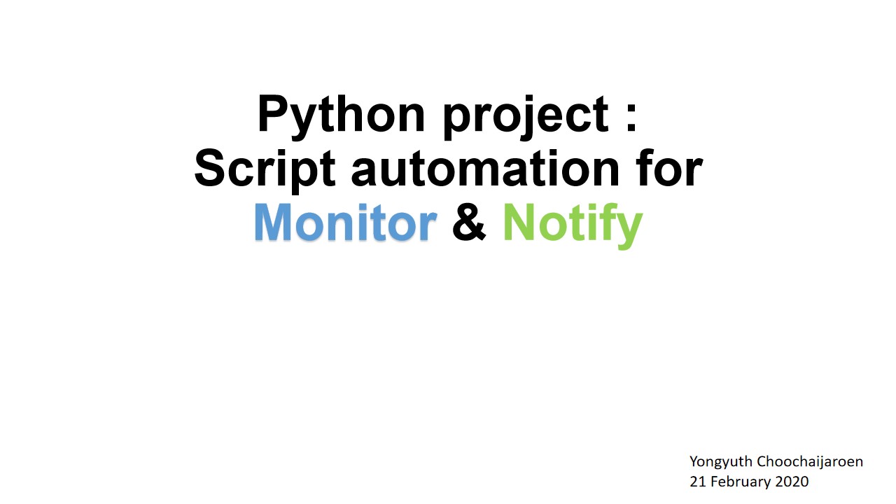 Script automation for monitor and notify | Devpost