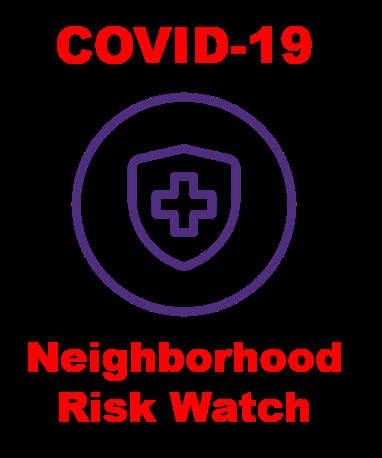 COVID-19 Neighborhood Risk Watch – screenshot 1