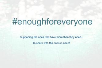 #enoughforeveryone