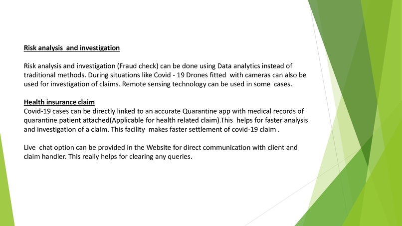Immediate claim notification and settlement  during Covid19 – screenshot 5