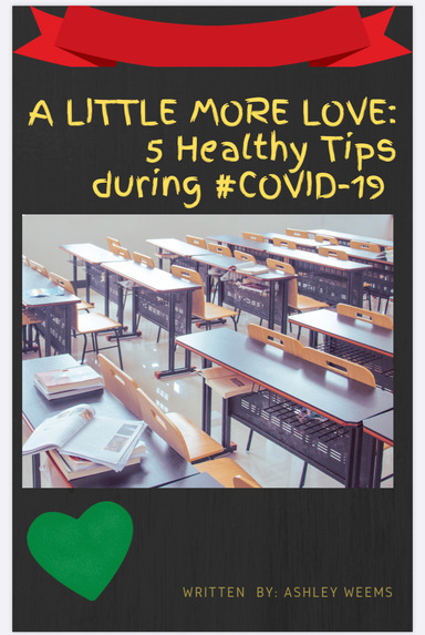 A Little More Love: 5 Healthy Tips during #COVID-19 – screenshot 1
