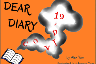 Dear Diary: COVID-19