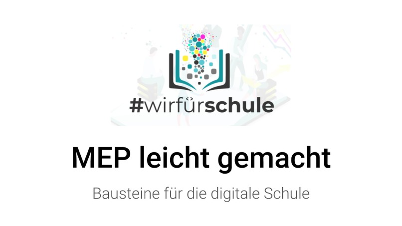 MEP leicht gemacht - Bausteine für die digitale Schule – screenshot 1