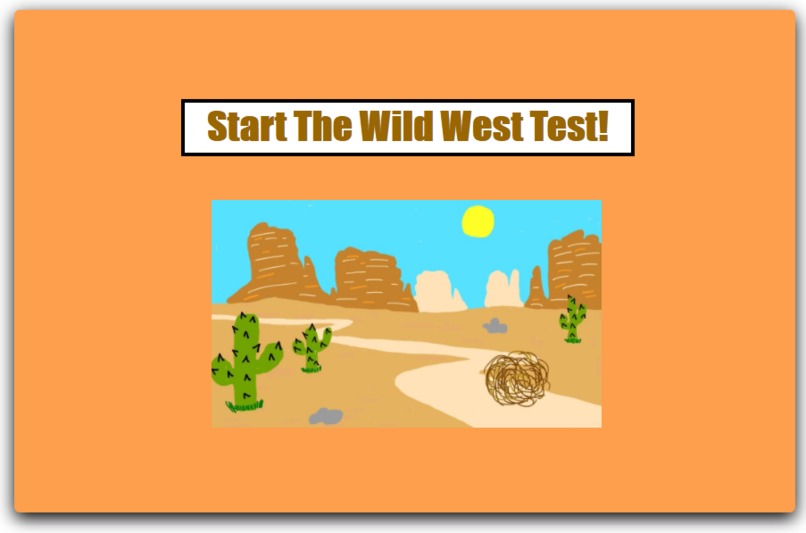 The Wild West Test! – screenshot 1