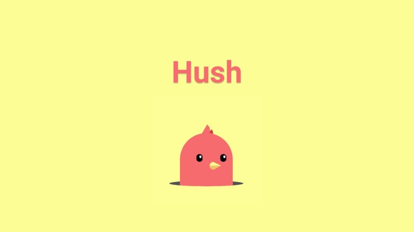 Hush – screenshot 1