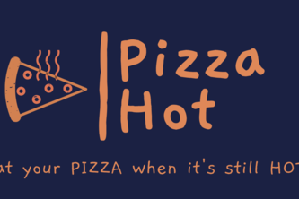Pizza Hot - Get your Pizza while it's still hot!