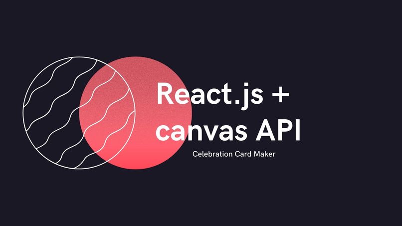 React Hooks + Canvas API (Celebration card maker) - English – screenshot 1