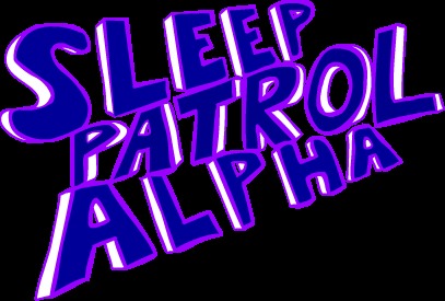 Sleep Patrol Alpha – screenshot 1