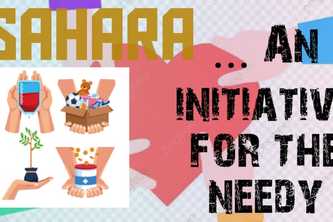 SAHARA : An initiative for the needy .