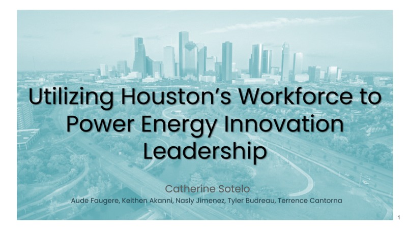 Utilizing Houston’s Workforce to Power Energy Innovation – screenshot 1