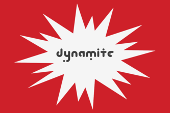 Dynamite
