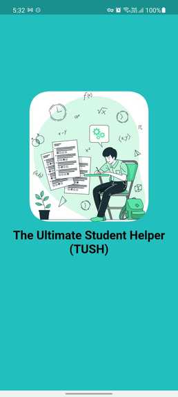 The Ultimate Student Helper (TUSH)  – screenshot 2
