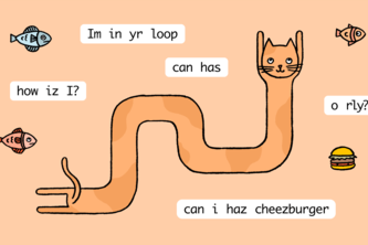 Sharing a unique language: LOLCODE