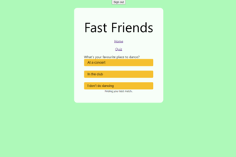 Fast Friends | Pandemic Edition