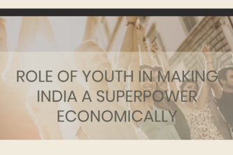 Role of Youth in Making India a Superpower