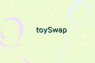 toySwap