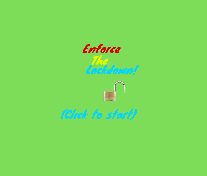 Enforce The Lockdown! – screenshot 2